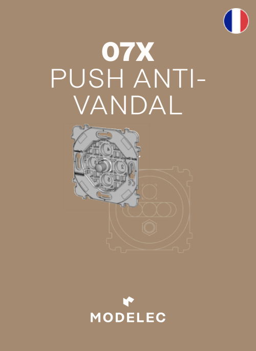 Fiche mécanisme - 07X - Push anti-vandal - FR